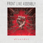 FRONT LINE ASSEMBLY - DISORDER