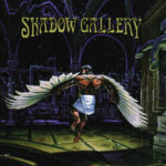 SHADOW GALLERY - SHADOW GALLERY