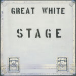 GREAT WHITE - STAGE