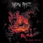 SHADOW PROJECT - The Original Tapes 1988