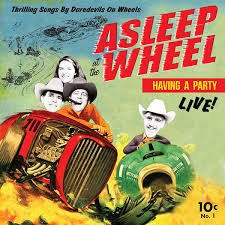 CLOLP4220.jpg ASLEEP AT THE WHEEL - Havin A Party - Live Vinyl Record - Image 1