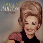 DOLLY PARTON - Early Dolly
