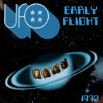 UFO - EARLY FLIGHT 1972