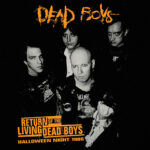 DEAD BOYS - RETURN OF THE LIVING DEAD BOYS