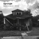SPONGE - Demoed In Detroit 1997-98