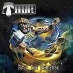 THOR - ROCK THE UNIVERSE