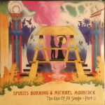 SPIRITS BURNING & MICHAEL MOOR - THE END OF ALL SONGS - PART 2