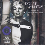 DOLLY PARTON - RELEASE ME (AND LET ME LOVE AG