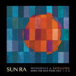 SUN RA - MONORAILS AND SATELLITES (DELU