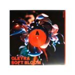 CLEYRA - Soft Bloom Vinyl Record