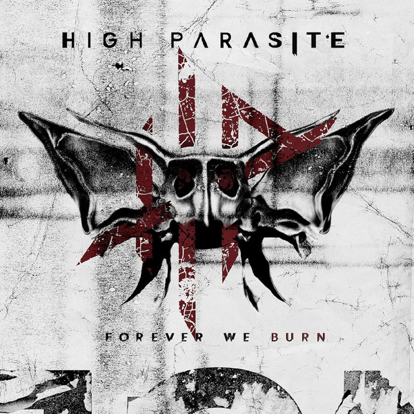 CNDL800679P.jpg HIGH PARASITE - FOREVER WE BURN - Image 1
