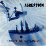 AGRESSION - DONT BE MISTAKEN (CLEAR AND B