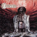 COMECON - MEGATRENDS IN BRUTALITY