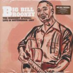 BROONZY BIG BILL - MIDNIGHT SPECIAL LIVE IN NOTT Vinyl Record