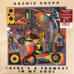 SHEPP ARCHIE - THERES A TRUMPET IN MY SOUL