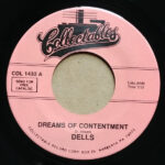 DELLS - Dreams Of Contentment / Zing Zing Zing