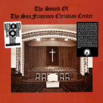 SAN FRANSICO CHRISTIAN CENTER CHOIR - THE SOUND OF THE SAN FRANCISCO CHRISTIAN CENTE