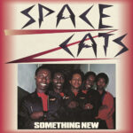 SPACE CATS - SOMETHING NEW