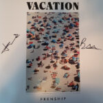 FRENSHIP - VACATION