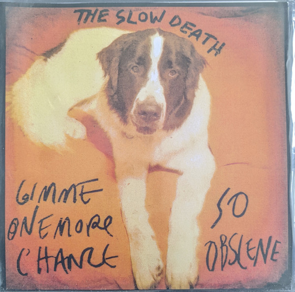 CRADG1477.jpg SLOW DEATH - GIMME ONE MORE CHANCE / SO OBS - Image 1