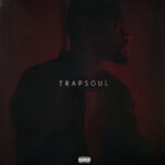 TILLER BRYSON - TRAPSOUL (DLI)