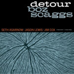 BOZ SCAGGS - DETOUR