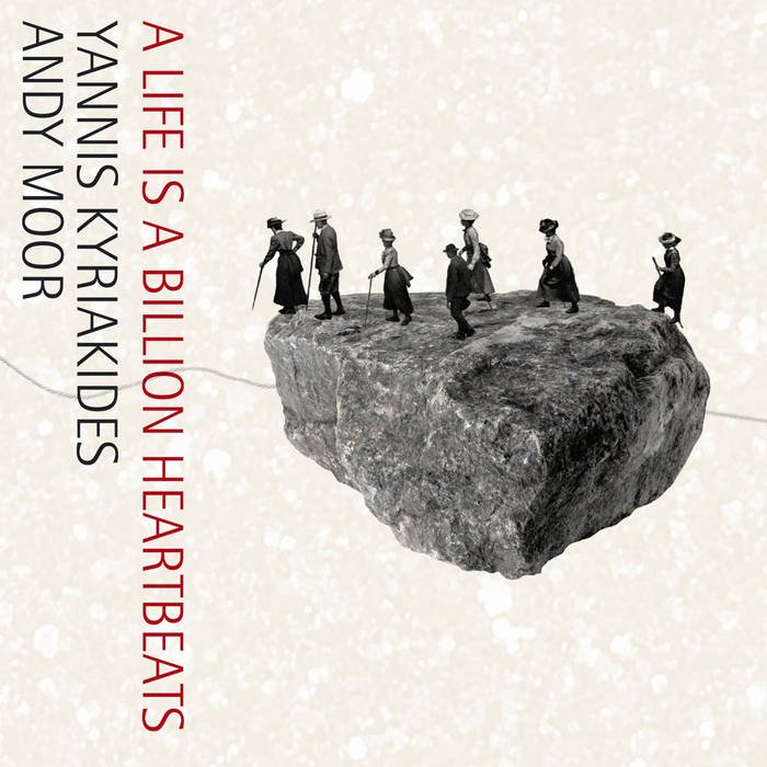 CREP16.jpg ANDY MOOR AND YANNIS - A Life Is A Billion Hea Vinyl Record - Image 1