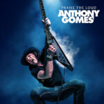 GOMES ANTHONY - PRAISE THE LOUD
