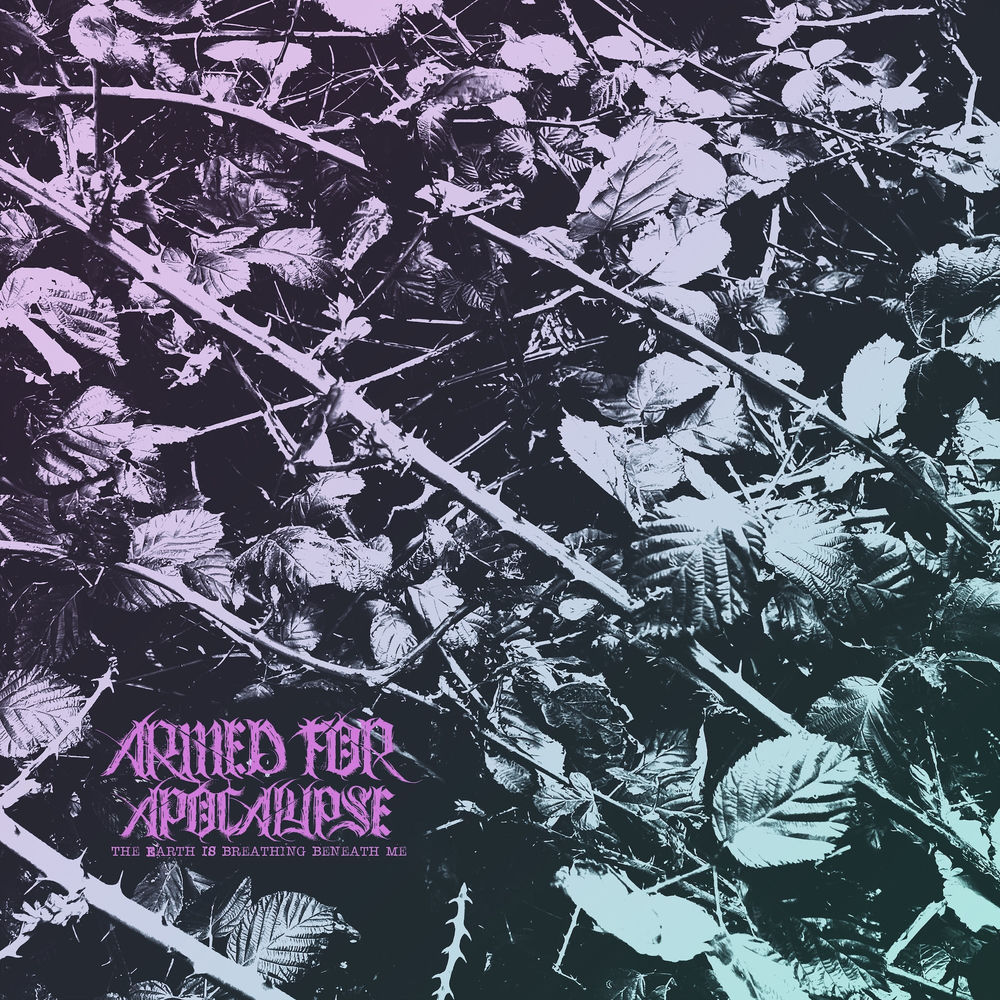 CRR257V.jpg ARMED FOR APOCALYPSE - THE EARTH IS BREATHING BENEATH - Image 1
