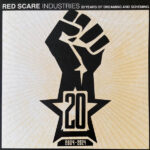 RED SCARE INDUSTRIES 20 YEARS - RED SCARE INDUSTRIES 20 YEARS
