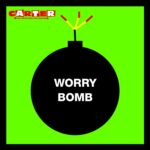 CARTER THE UNSTOPPABLE SEX MACHINE - Worry Bomb (2025 Remaster) (Green/Black Vinyl) Vinyl Record