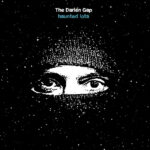 DARIEN GAP - HAUNTED LOTS