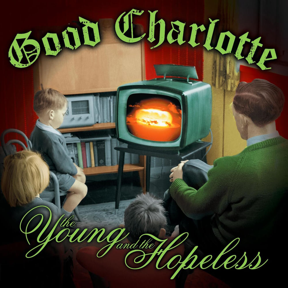 CSNYL2587191.jpg GOOD CHARLOTTE - YOUNG AND THE HOPELESS - Image 1