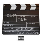 DEEFLUX AND KRAZE - Take One