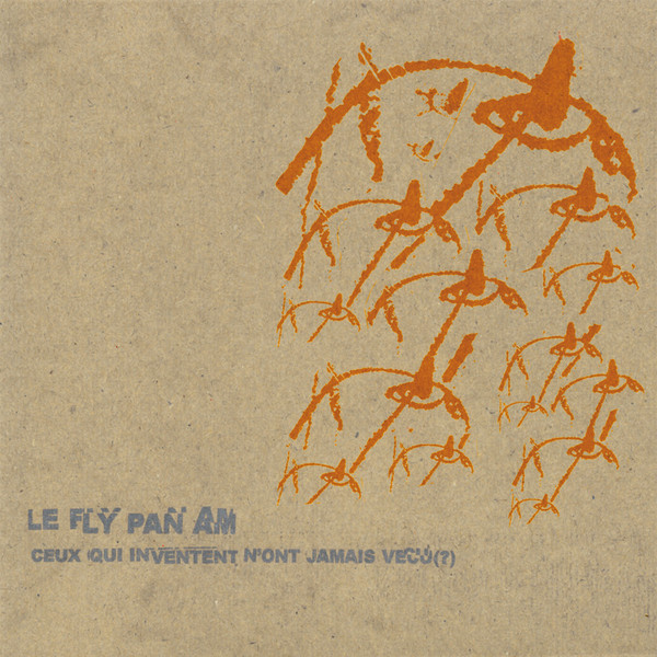 CST019LP.jpg FLY PAN AM - CEUX QUI INVENTENTN ONT JAMAIS - Image 1