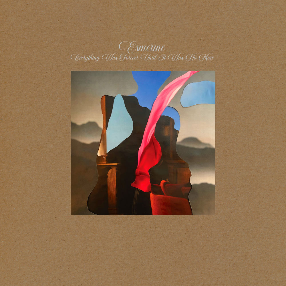 CST166LP.jpg ESMERINE - EVERYTHING WAS FOREVER UNTIL IT WAS NO MORE - Image 1