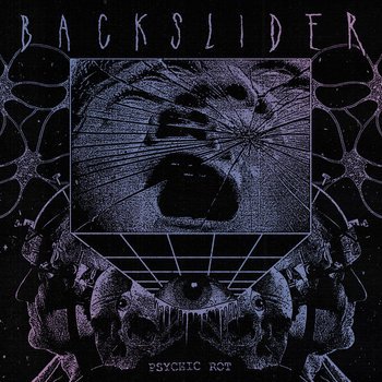 CTLL2311.jpg BACKSLIDER - PSYCHIC ROT Vinyl Record - Image 1