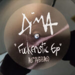 DIMA - FUCKERISTIC EP - REMASTERED
