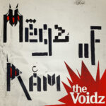 THE VOIDZ - MEGZ OF RAM