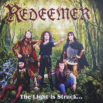 REDEEMER - The Light Is Struck
