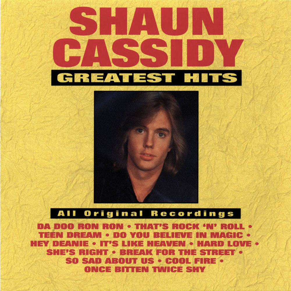 SHAUN CASSIDY - GREATEST HITS