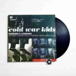 COLD WAR KIDS - COLD WAR KIDS Vinyl Record