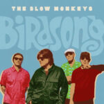THE BLOW MONKEYS - BIRDSONG