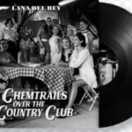 Lana Del Rey-Chemtrails Over The Country Club Vinyl