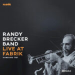 RANDY BRECKER GROUP - LIVE AT FABRIK HAMBURG 1987