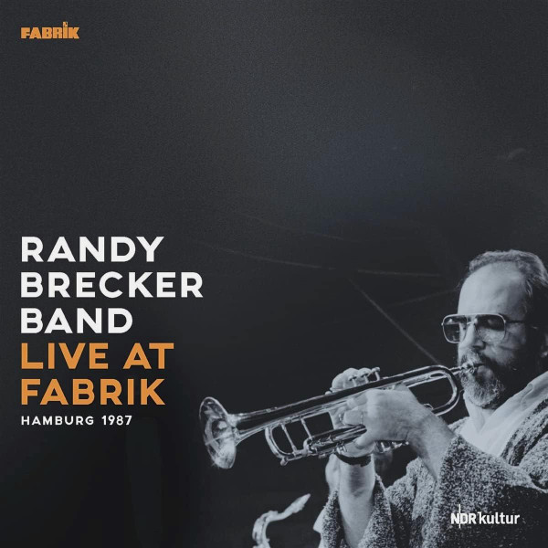 D78102.jpg RANDY BRECKER GROUP - LIVE AT FABRIK HAMBURG 1987 - Image 1