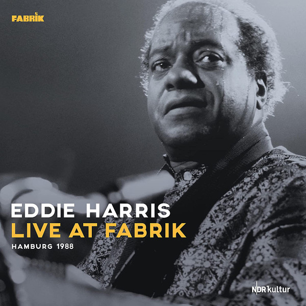 D78106.jpg EDDIE HARRIS - LIVE AT FABRIK HAMBURG 1988 - Image 1