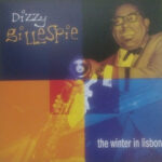GILLESPIE DIZZY - WINTER IN LISBON