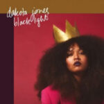 DAKOTA JONES - Black Light
