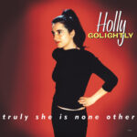 EXP EDITION - HOLLY GOLIGHTLY - TRULY SHE IS NONE OTHER